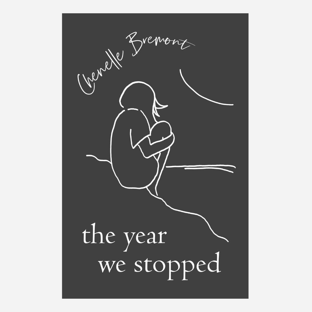 The Year We Stopped: Poems (paperback)